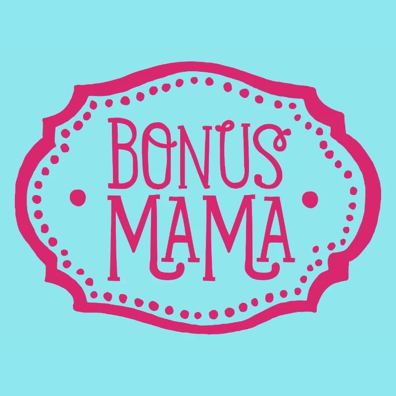 Bonus Mama Stiefmutter Geschenk Stiefmama pink