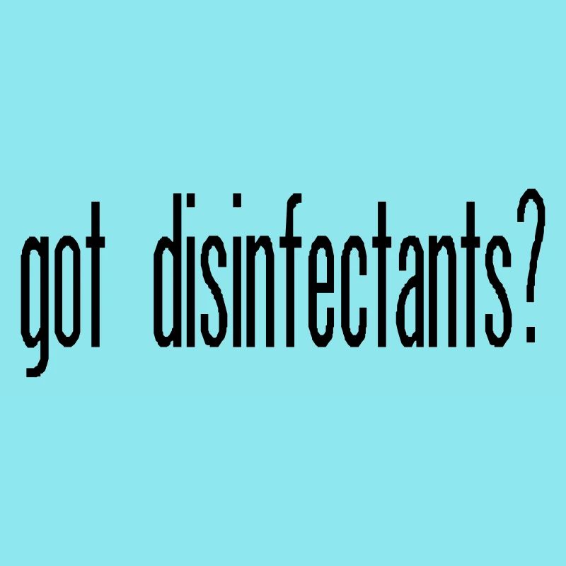 got disinfectants?
