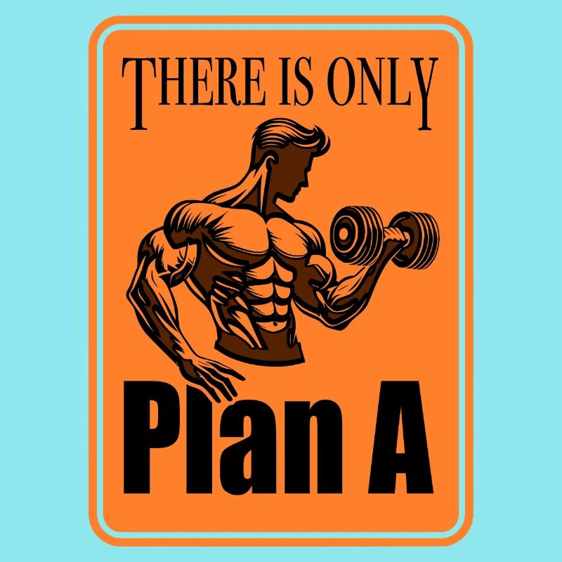 Only Plan A