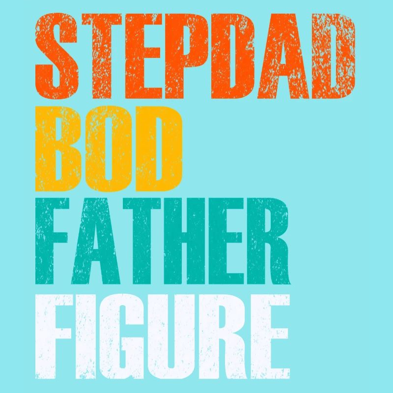 Stepdad Bod Father Figure Gradient