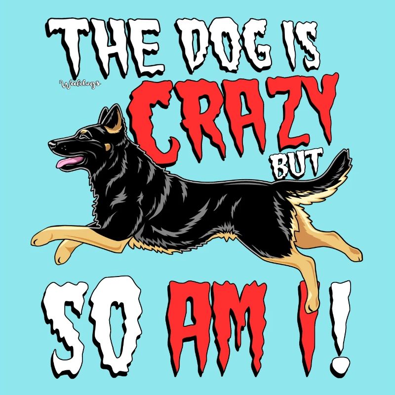 German Shepherd Crazy 4