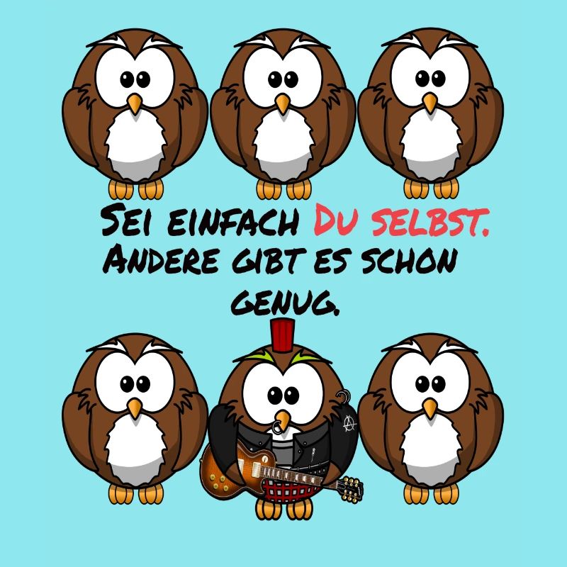 Lustige Eule - Sei einfach du selbst - Geschenk