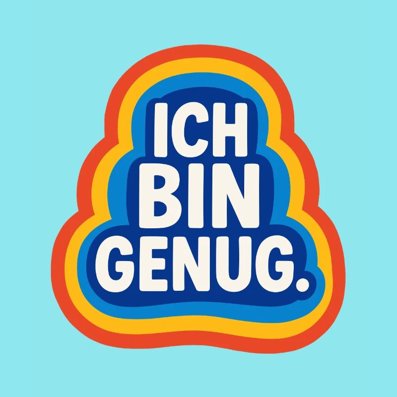 ich bin genug, selbstliebe retro design