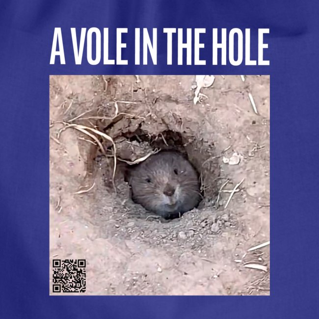A vole in the hole