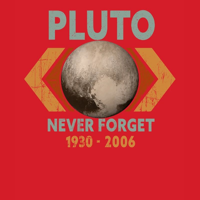 Never Forget Pluto Design Retro Style Funny Space