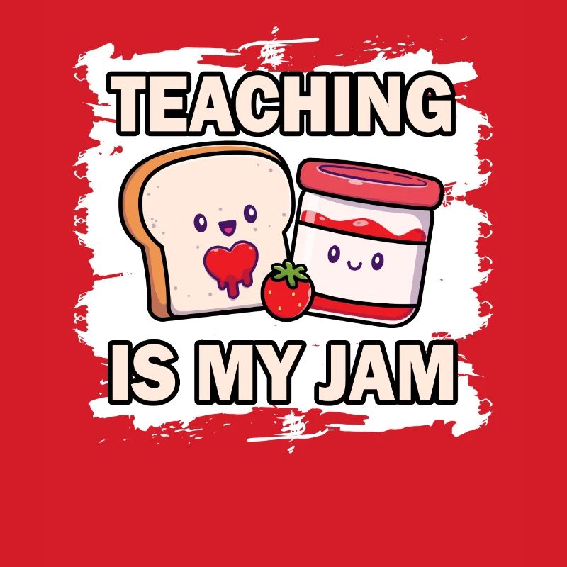 Teaching Is My Jam School Teacher Appreciation