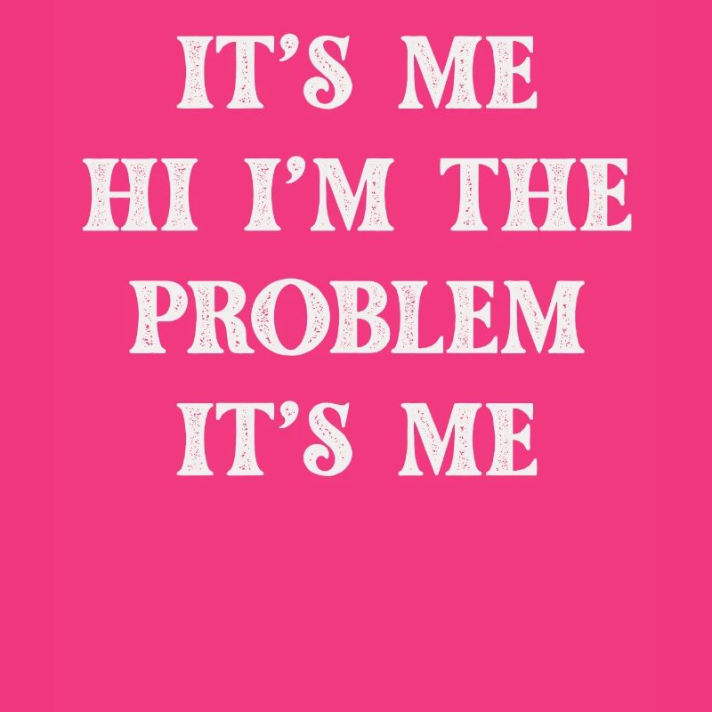Ich bin's, hallo, ich bin das Problem