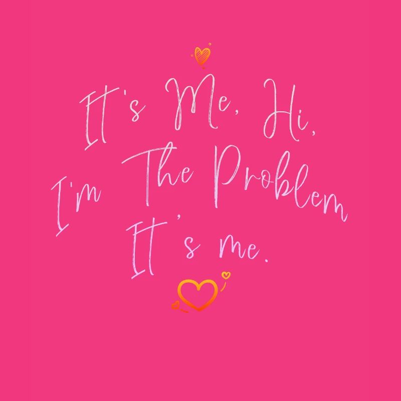 Ich bin's, hallo, ich bin das Problem