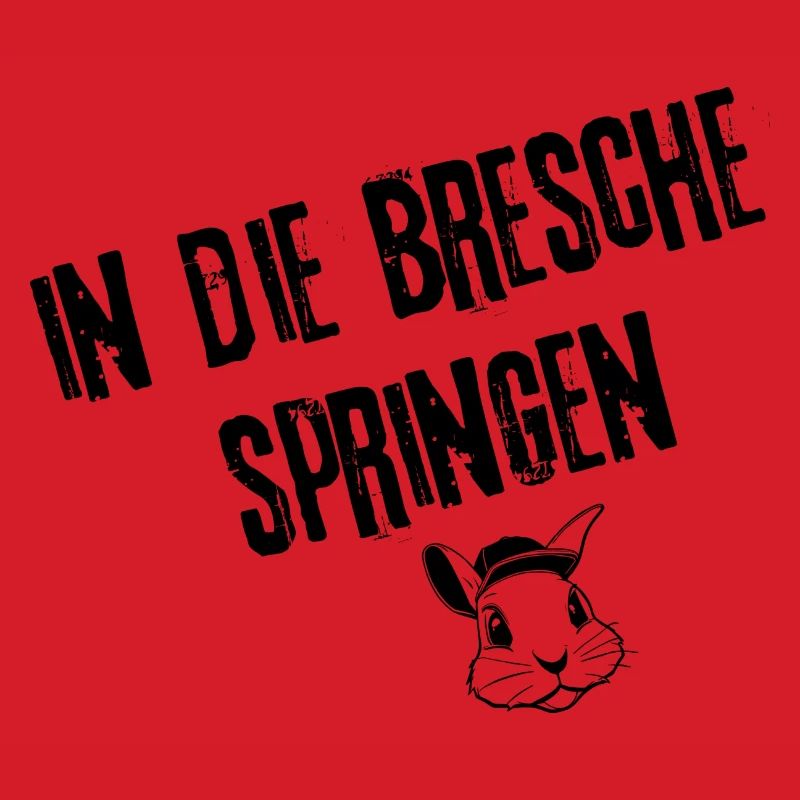 Breschenfüller Designs | Redewendung