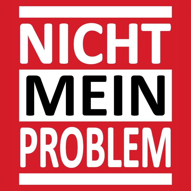 Nicht Mein Problem - Vers.2