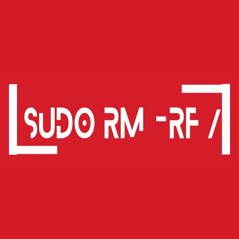 sudo rm -rf Informatiker IT Geek Code