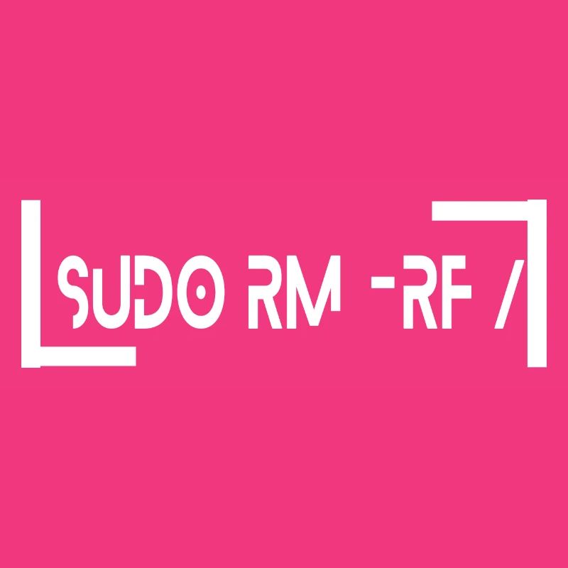 sudo rm -rf Informatiker IT Geek Code