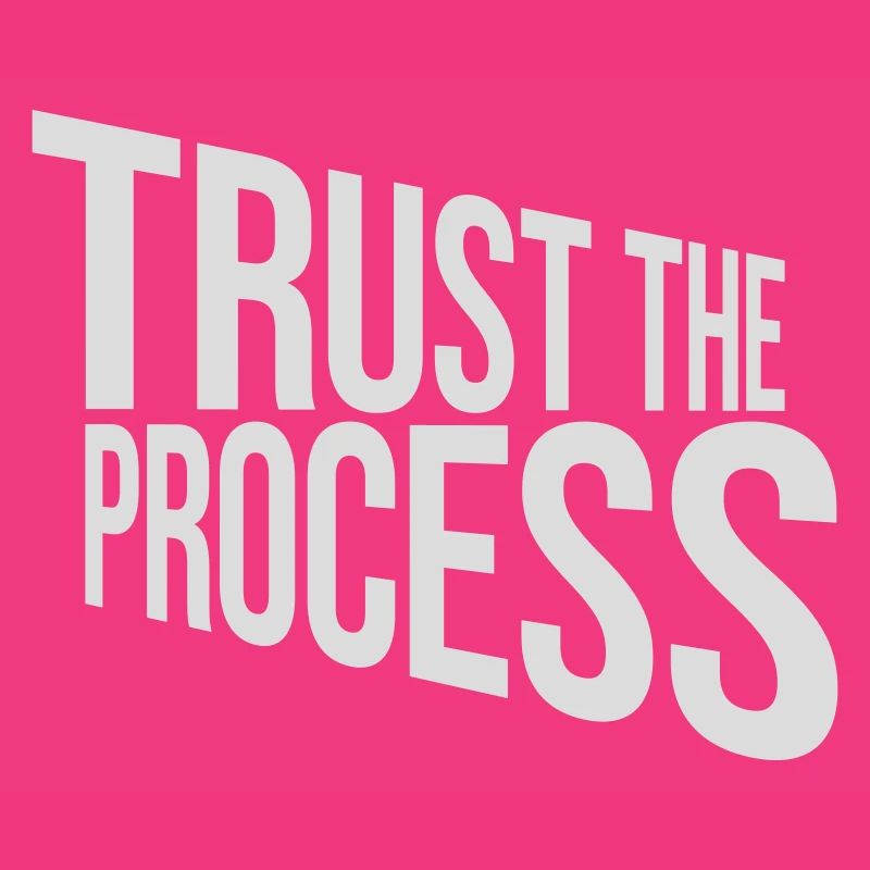 faire confiance au processus Devis