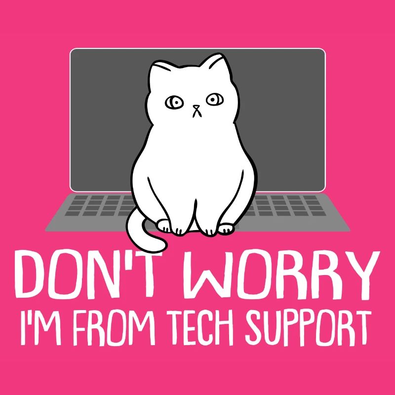 Funny Cat Don't Worry I'm From Tech Support Cat