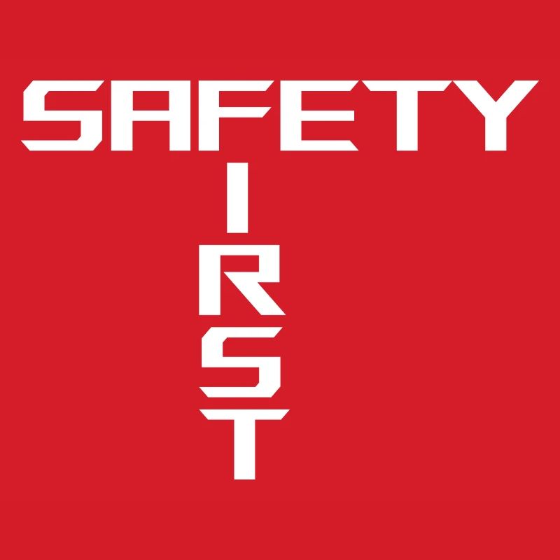 Safety First | White