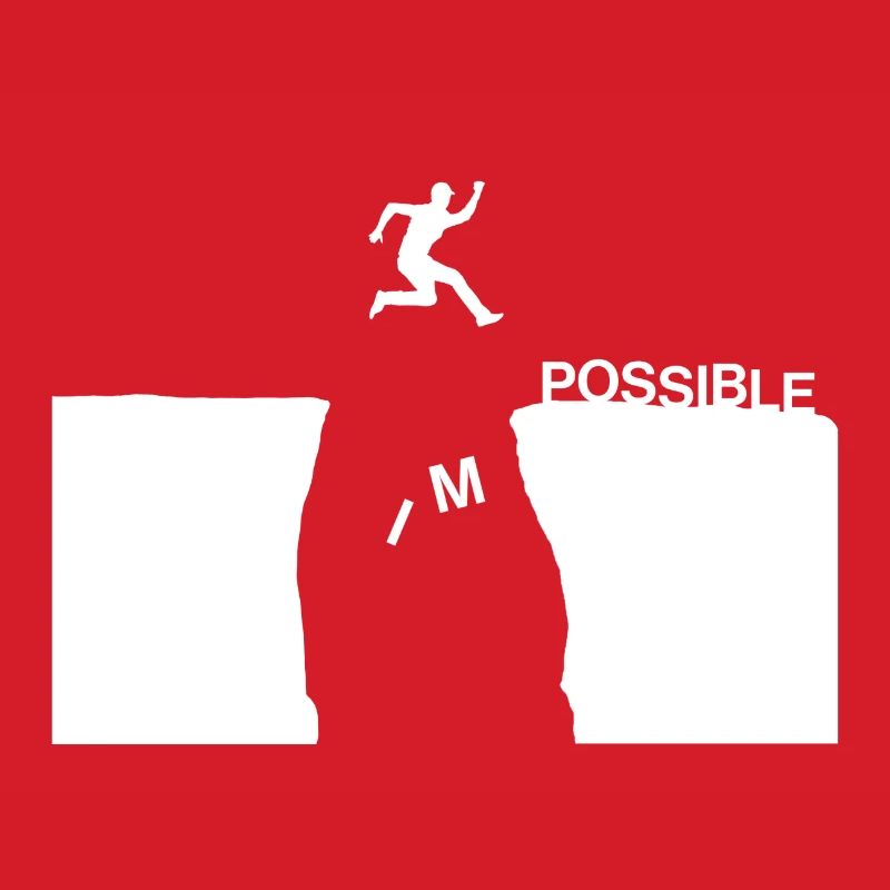 impossible possible do it