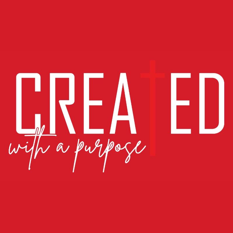 Created with purpose!
