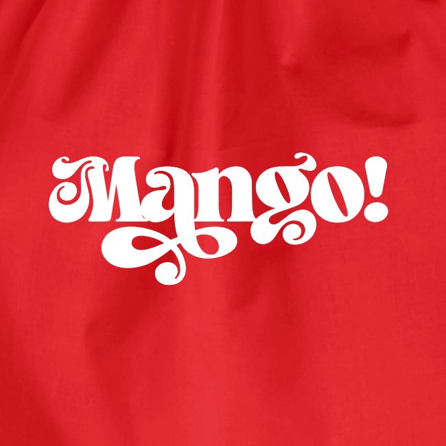 MANGO!!!