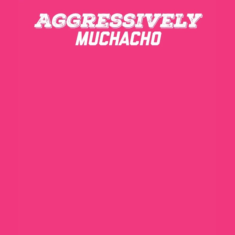 aggressiv muchacho