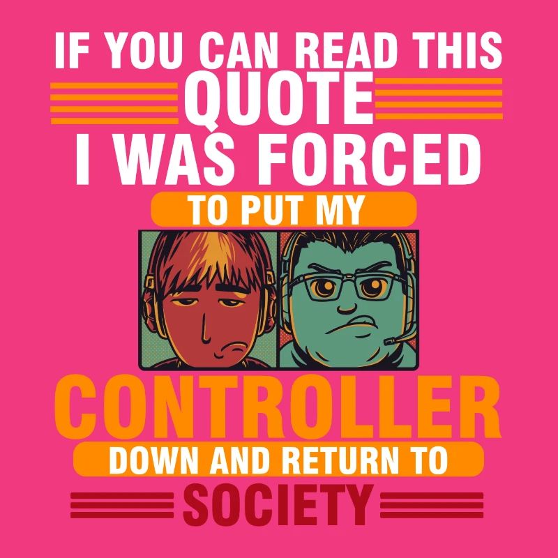 To Put My Controller Down And Return To Society
