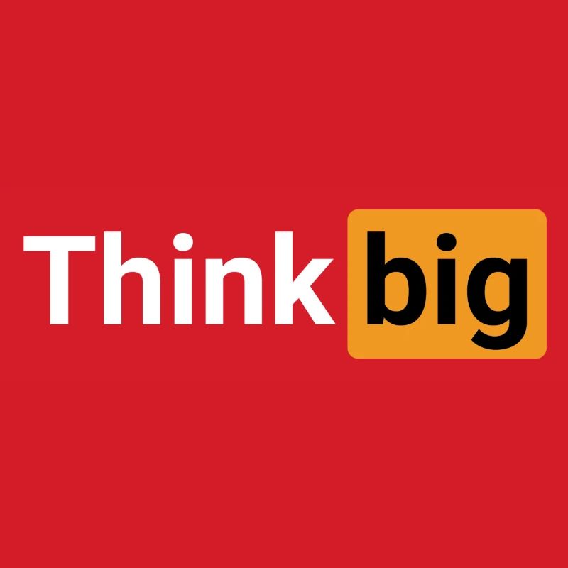 Think big (white)