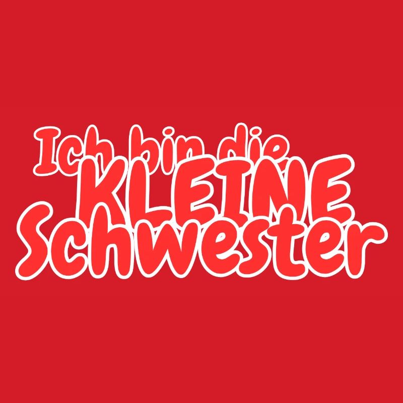 Ich bin die kleine Schwester