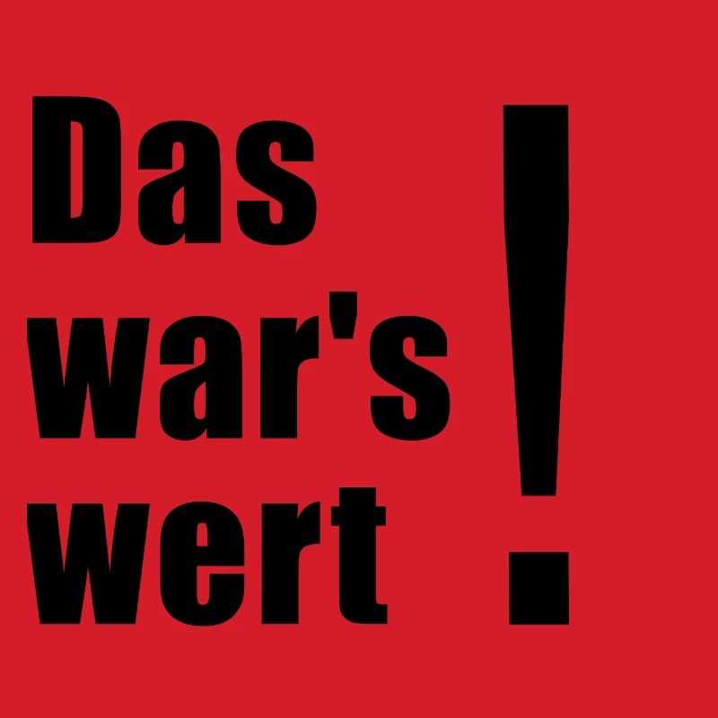 das wars wert1