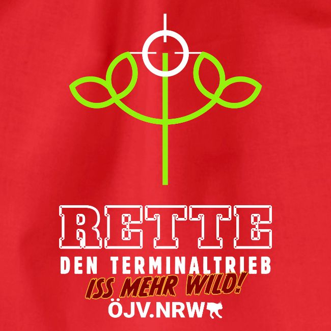 Terminaltrieb – iss mehr Wild