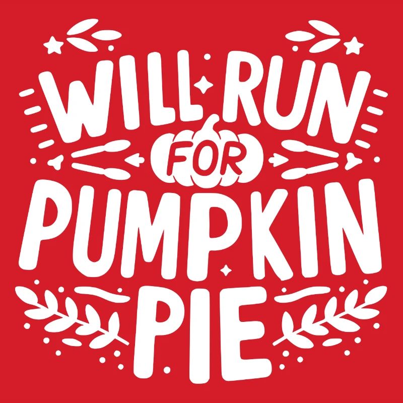 Will Run for Pumpkin Pie