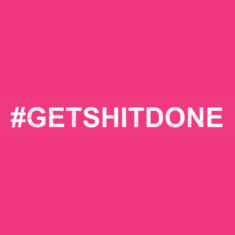 GETSHITDONE White