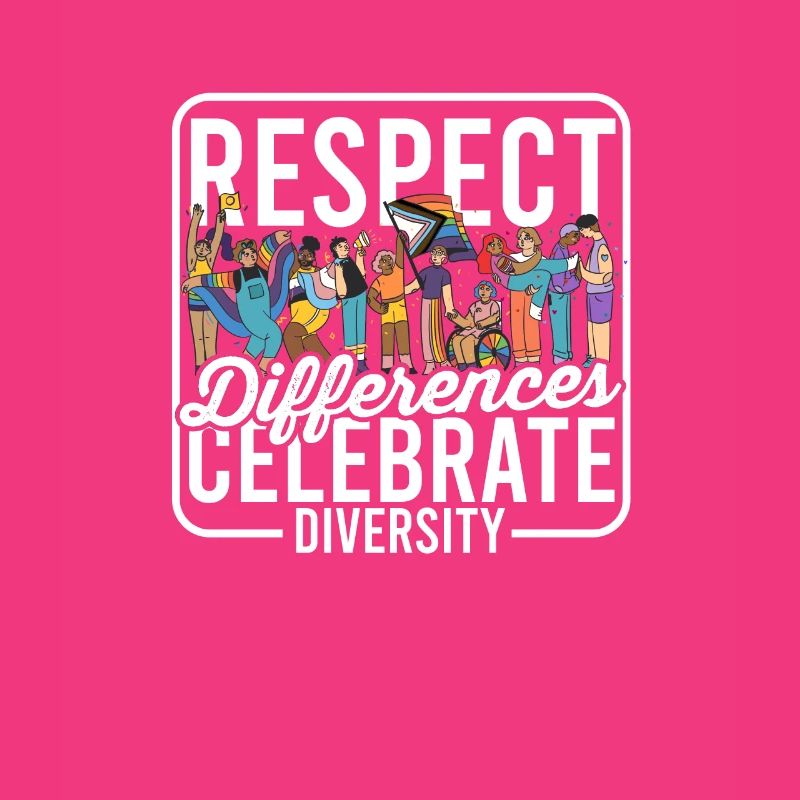 Respect Differences, Celebrate Diversity -
