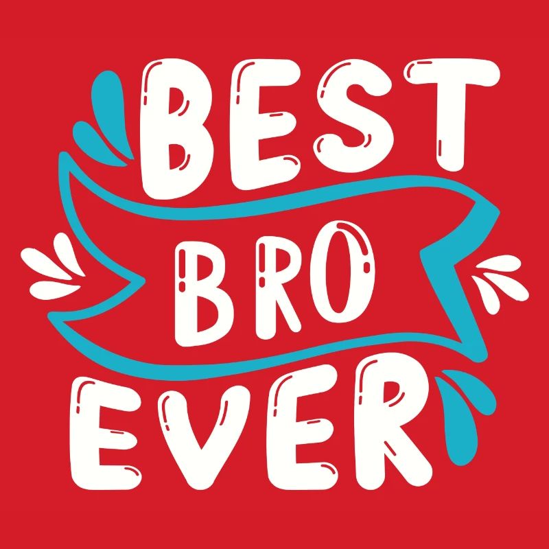 Best Bro Ever Bester Bruder Geschenkidee