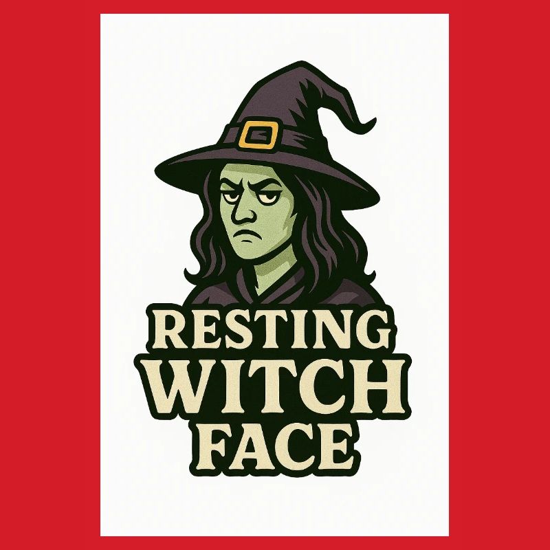 Resting Witch Face