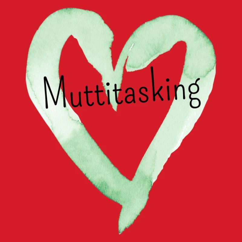 Muttitasking