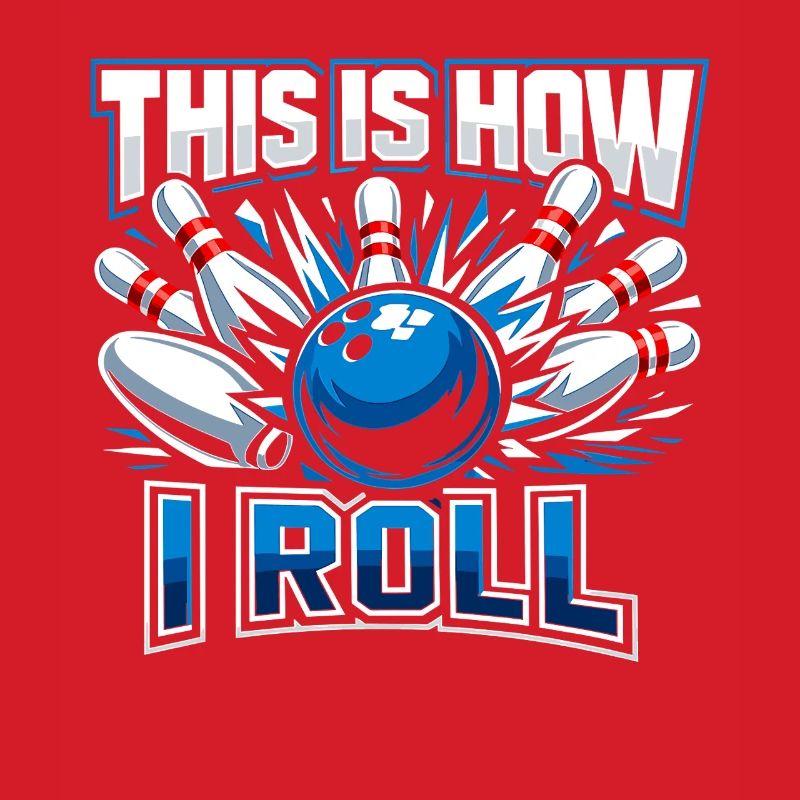 This Is How I Roll