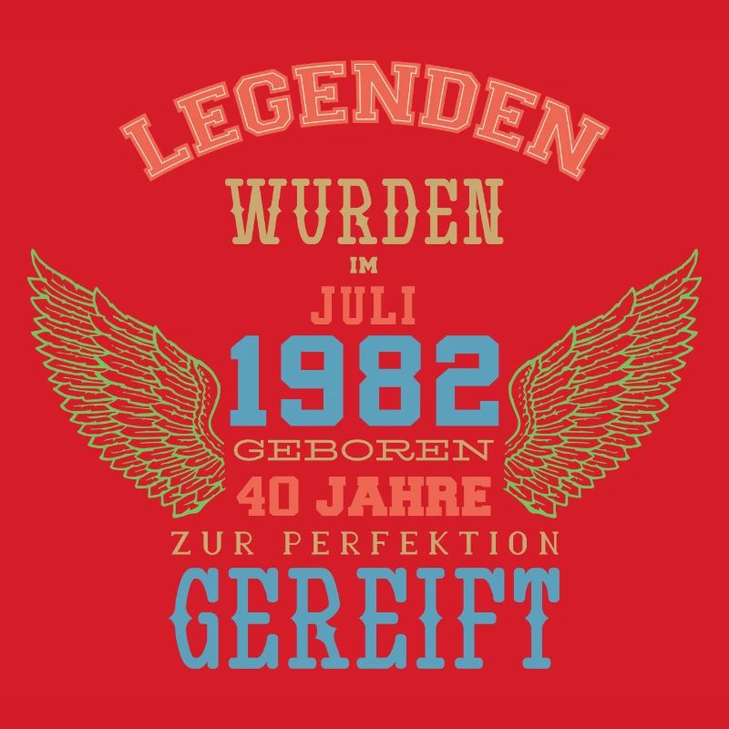 Juli 1982 - 40. Geburtstag Geschenk. Awesome.