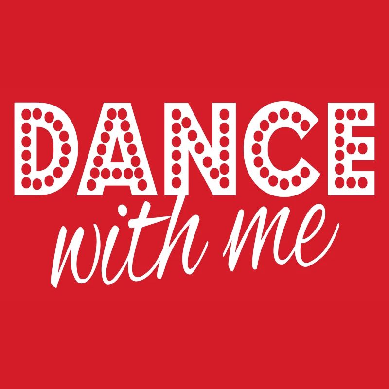 dance with me