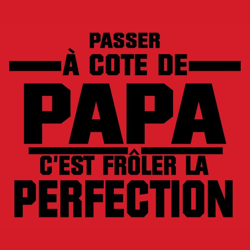 passer à côté de PAPA
