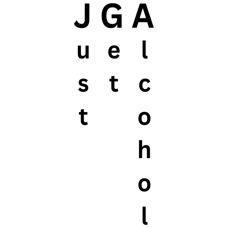 JGA - Just Get Alcohol - Junggesellenabschied