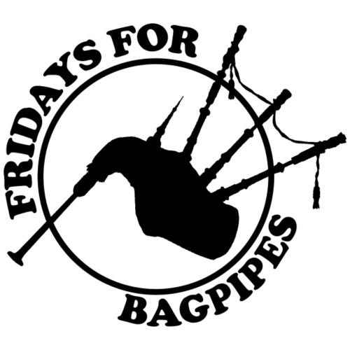 Fridays for Bagpipes! (schwarz)