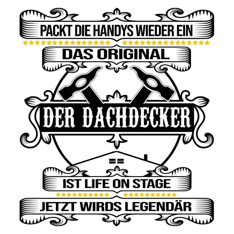 dachdecker legendärer roofer dach decken