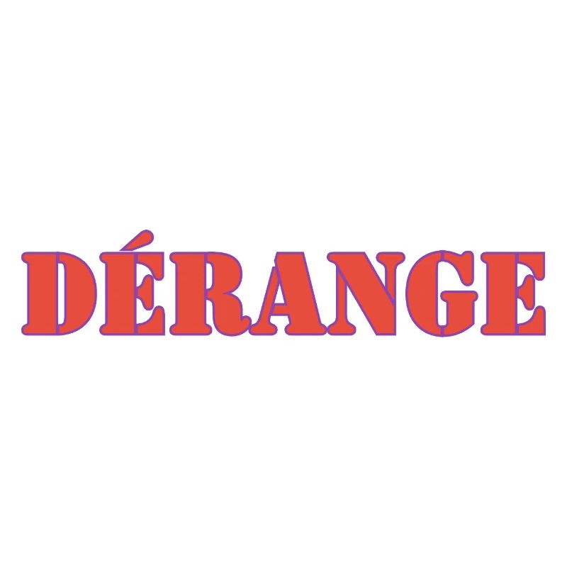 DÉRANGE