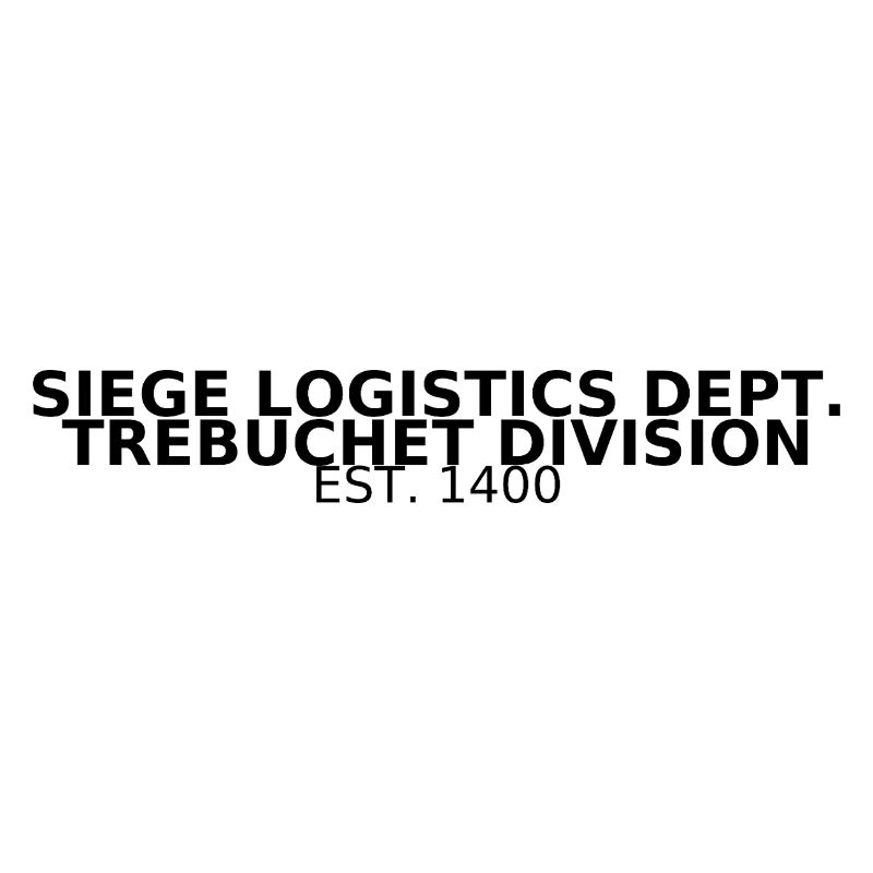 Siege Logistics Dept. – Trebuchet Division 