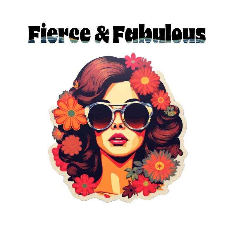Fierce & Fabulous