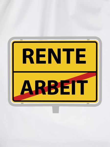 Rente Arbeit Ortsschild