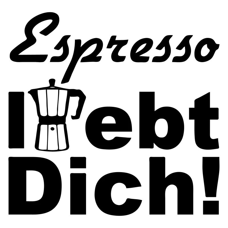 Espresso Kaffee Spruch lustig Geschenk