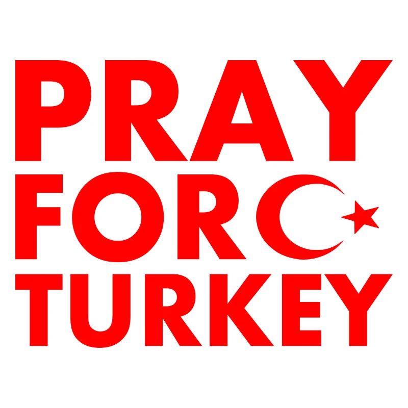 Pray for turkey