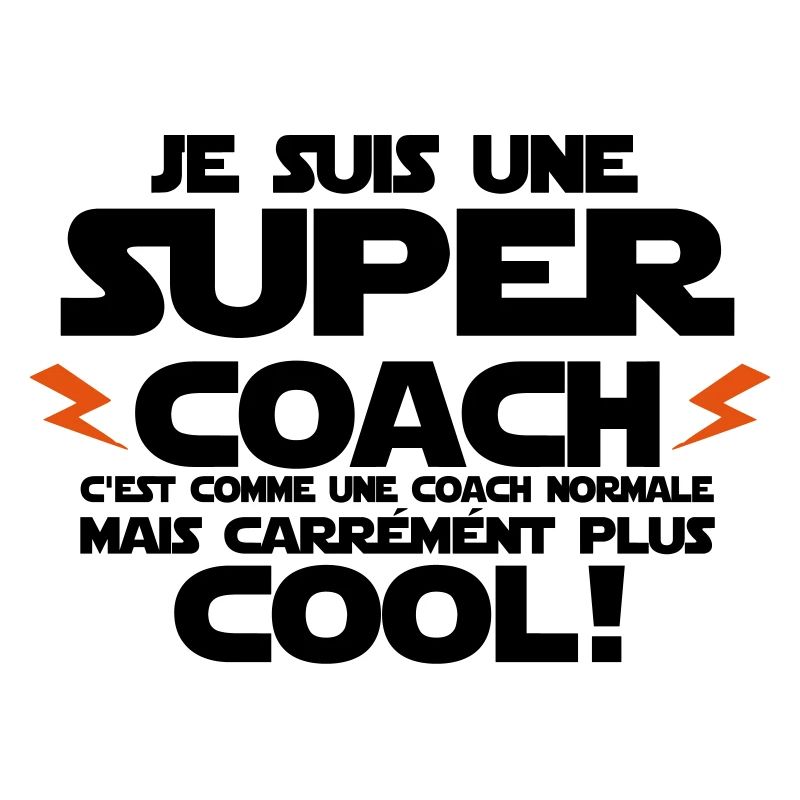 je suis une super coach