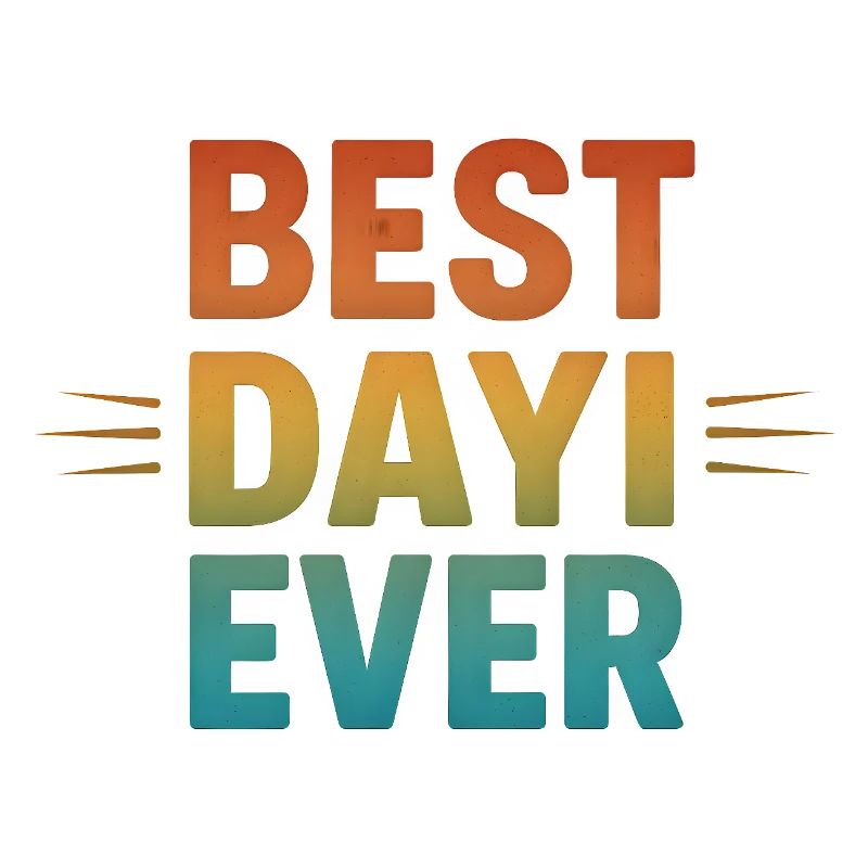 BEST DAYI EVER - Turkish Uncle Retro Gift