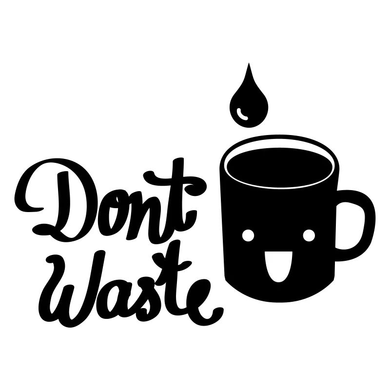 Don`t waste Water